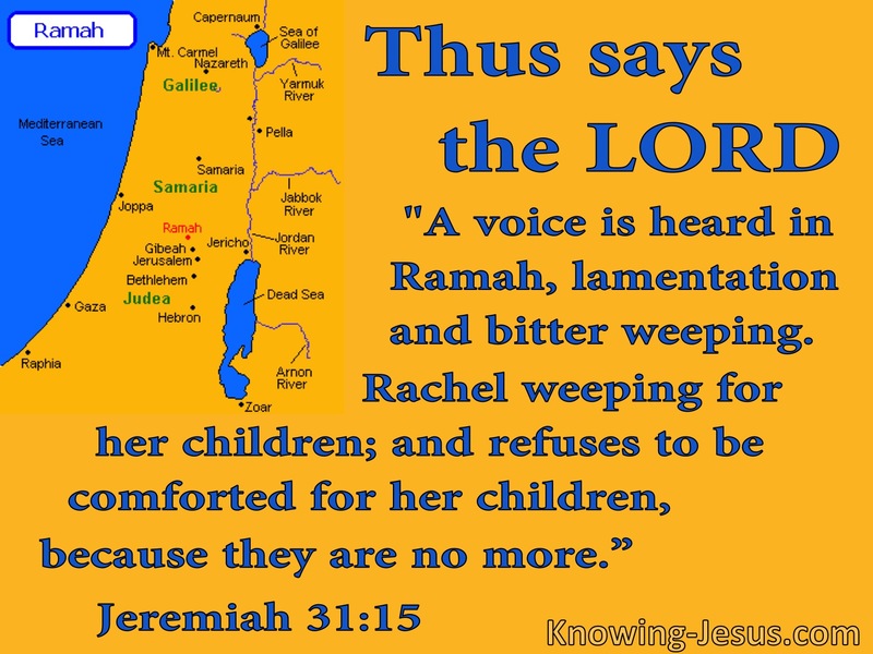 Jeremiah 31:15 Rachel Weeping For Her Children (yellow)